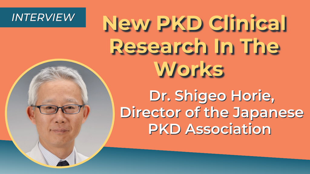 New PKD Clinical Research In The Works